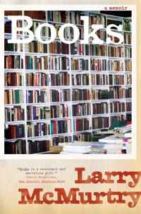 Books: A Memoir Larry McMurtry купить читать скачать онлайн - BookMix.ru