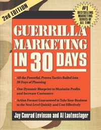 Guerrilla Marketing in 30 Days