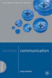 Mastering Communication (Palgrave Master Series)