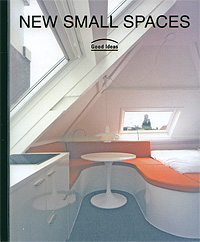 New Small Spaces: Good Ideas