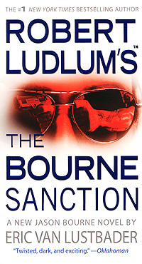Robert Ludlum's the Bourne Sanction, Eric Van Lustbader