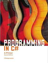 Programming in C #: 2/e: A Primer