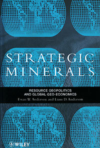 Strategic Minerals: Resource Geopolitics and Global Geo-Economics