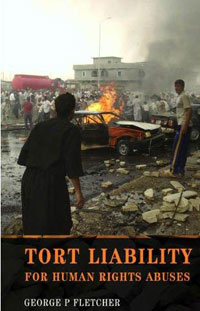 Tort Liability for Human Rights Abuses