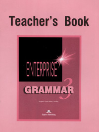 Enterprise: Grammar 3: Teacher's Book
