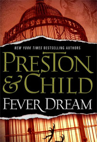 Купить Fever Dream, Lincoln Child, Douglas Preston