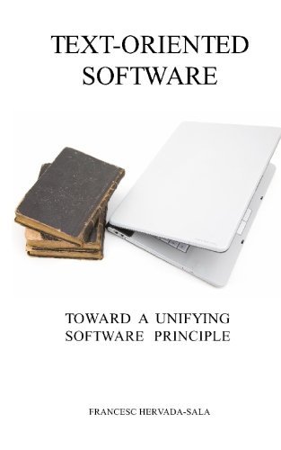 Отзывы о книге Text-Oriented Software: Toward a Unifying Software Principle