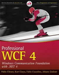 Professional WCF 4: Windows Communication Foundation with .NET 4