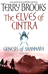 The Elves of Cintra: Genesis of Shannara: Book 2