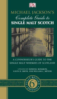 Michael Jackson's Complete Guide to Single Malt Scotch