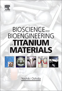 Купить Bioscience and Bioengineering of Titanium Materials, Yoshiki Oshida