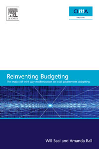 The Impact of Local Government Modernisation Policies on Local Budgeting-CIMA Research Report, W. B. Seal