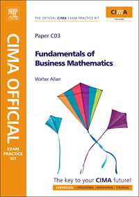 CIMA Official Exam Practice Kit Fundamentals of Business Maths
