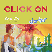Click On: Starter (аудиокурс на 2 CD), Virginia Evans, Neil O'Sullivan