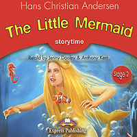 The Little Mermaid: Stage 2 (  CD)12296407    The Little Mermaid: Stage 2. Retold by Jenny Dooley and Anthony Kerr. Storytime Readers is a series of storybooks especially designed to provide easy and enjoyable reading practice. They have been carefully graded into three stages and have been written in a way that will help teachers to use them as plays, thus providing an early introduction to drama as a means of learning.