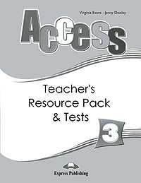Access 3: Teacher's Resource Pack&Tests