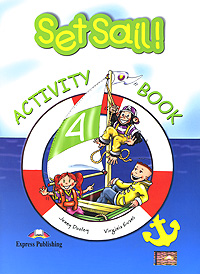 Set Sail! 4: Activity Book12296407 Set Sail! 4: Activity Book12296407Set Sail! is a course specially designed for teaching English at primary levels. Young learners will be captivated by the adventures of Lulu, Larry and their pet chimp, Chuckles. Set Sail! 4 comprises 5 modules of two units each. Each module develops a theme in an appealing and fascinating way. Set Sail! 4 follows the principles of the Common European Framework, Level A1.