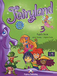 Fairyland 3: Pupil's Book