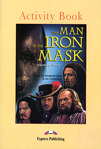 The Man in the Iron Mask: Activity Book