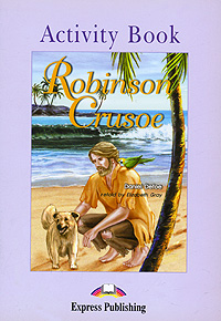 Robinson Crusoe: Activity Book