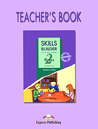 Skills Builder: Flyers 2: Teacher's Book