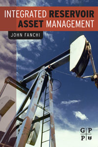 Купить Integrated Reservoir Asset Management, John Fanchi
