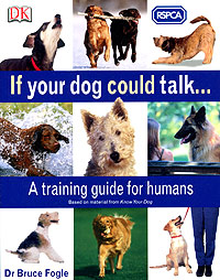 If Your Dog Could Talk...