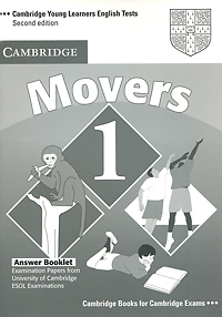 Cambridge Young Learners English Tests Movers 1 Answer Booklet: Examination Papers from the University of Cambridge ESOL Examinations