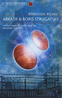 Roadside Picnic Аркадий Стругацкий, Борис Стругацкий купить читать скачать онлайн - BookMix.ru