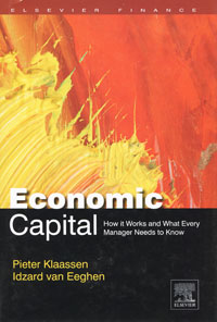 Economic Capital: How it Works, and What Every Manager Needs to Know