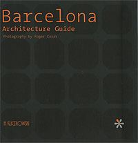 Barcelona: Arhitecture Guide, Llorenc Bonet