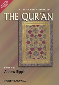 The Blackwell Companion to the Qur?an. Andrew Rippin