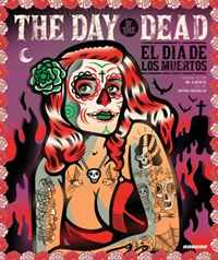The Day of the Dead: El Dia De Los Muertos. Antoni Cadafalch