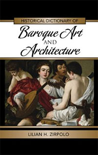 Отзывы о книге Historical Dictionary of Baroque Art and Architecture