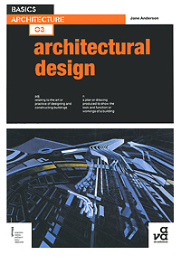 Basics Architecture: Architectural Design, Jane Anderson
