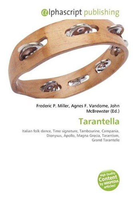 Купить Tarantella, Frederic P. Miller, Agnes F. Vandome, John Mcbrewster