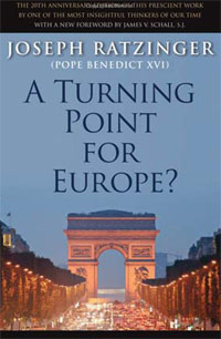 A Turning Point for Europe. Joseph Cardinal Ratzinger