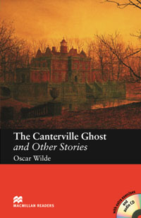 The Canterville Ghost and Other Stories: Elementary Level