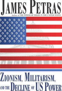Zionism, Militarism and the Decline of US Power James Petras купить читать скачать онлайн - BookMix.ru