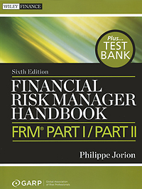 Купить Financial Risk Manager Handbook, Philippe Jorion