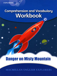 Danger on Misty Mountain: Comprehension and Vocabulary Workbook: Level 6