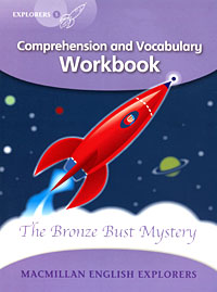 The Bronze Bust Mystery: Comprehension and Vocabulary Workbook: Level 5