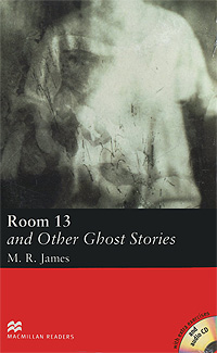 Room 13 and Other Ghost Stories: Elementary Level (+ 2 CD-ROM)
