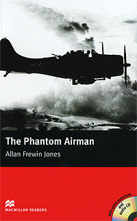 The Phantom Airman: Elementary Level (+ 2 CD-ROM)