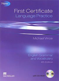 Купить First Certificate Language Practice: Without Key: English Grammar and Vocabulary (+ CD-ROM), Michael Vince