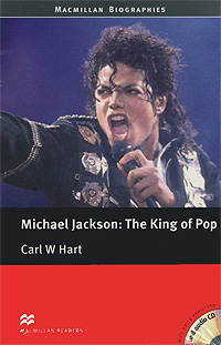 Michael Jackson: The King of Pop: Pre-intermediate Level (+ 2 CD-ROM)