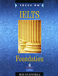 Focus on IELTS Foundation12296407 Focus on IELTS Foundation12296407Focus on IELTS Foundation provides a solid grounding in the key language and skills needed for success in the International English Language Testing System examination (IELTS). The course contains essential information and advice about IELTS modules and tasks, and an invaluable end section providing supplementary language and writing practice. Focus on IELTS Foundation is ideal preparation for the Focus on IELTS course but can also be used independently. Emphasis on core grammar and vocabulary development builds confidence and accuracy. Exam Link boxes underline the relevance of practice activities to specific exam tasks. DIY Learning strategies help students become more independent learners and progress more rapidly. Vocabulary Builder and Academic Word Study sections build up students repertoire of basic topic and academic vocabulary. Regular Review sections consolidate key language. The Key language bank provides reference and...