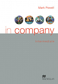 In Company: Intermediate Level: Student's Book