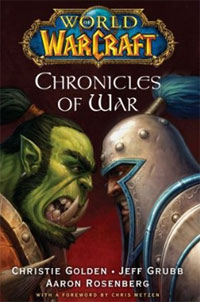 World of Warcraft: Chronicles of War