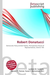 Robert Donatucci. Lambert M. Surhone Robert Donatucci. Lambert M. Surhone